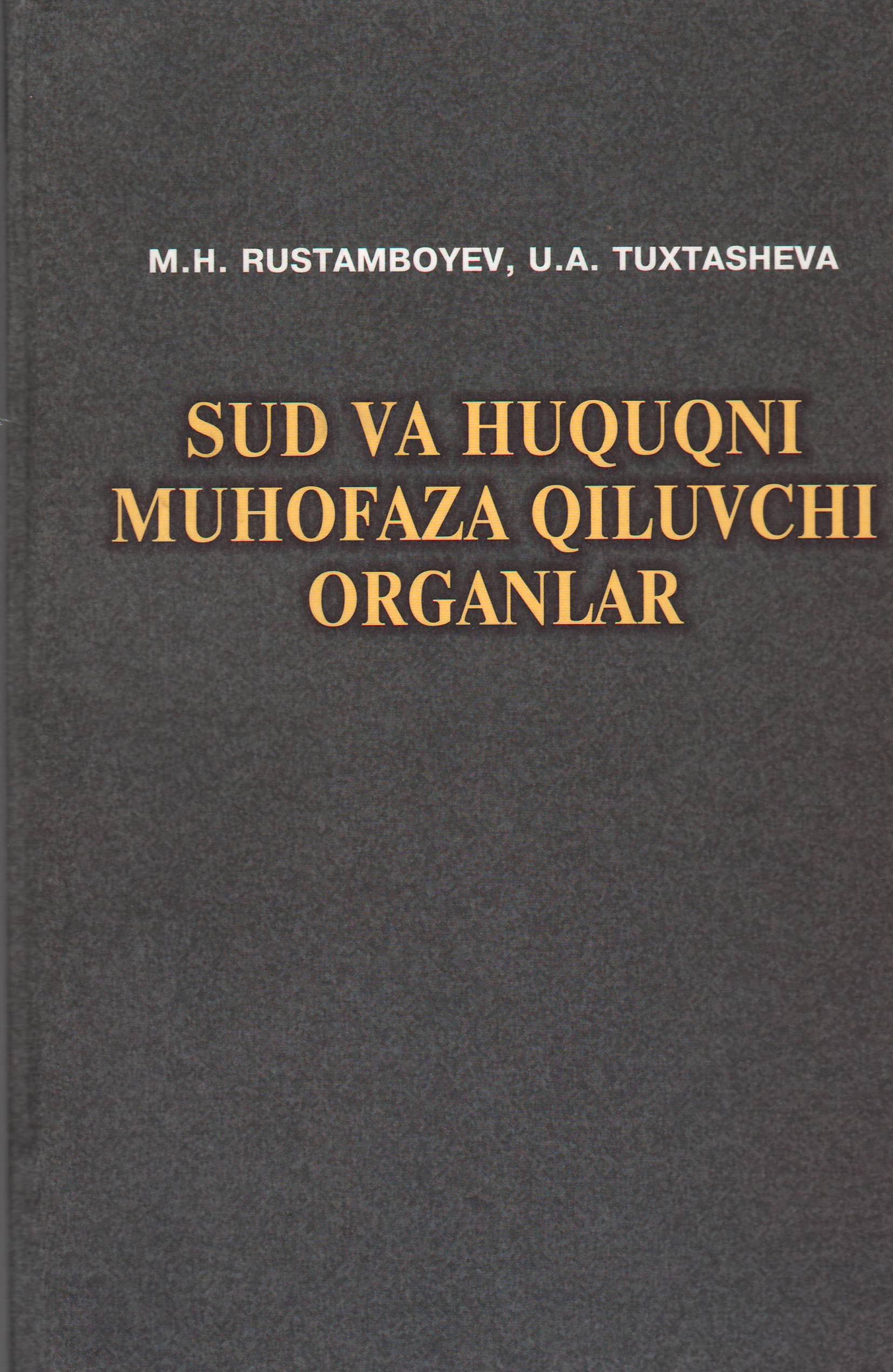 SUD VA HUQUQNI MUHOFAZA QILUVCHI ORGANLAR