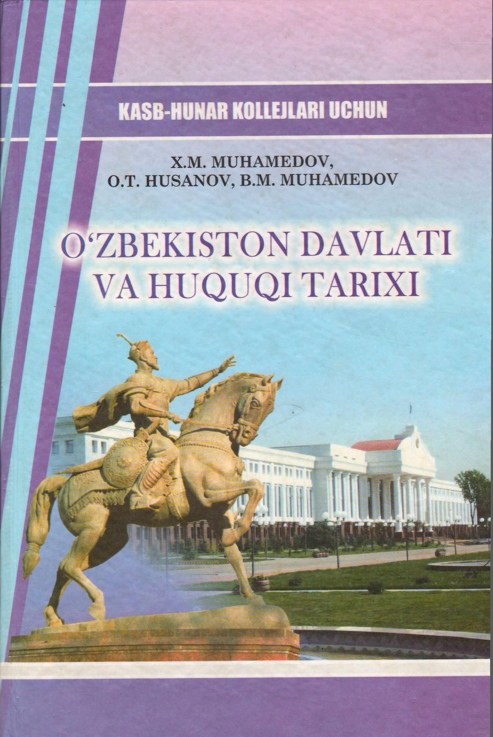 O'zbekiston Davlati va Huquqi tarixi