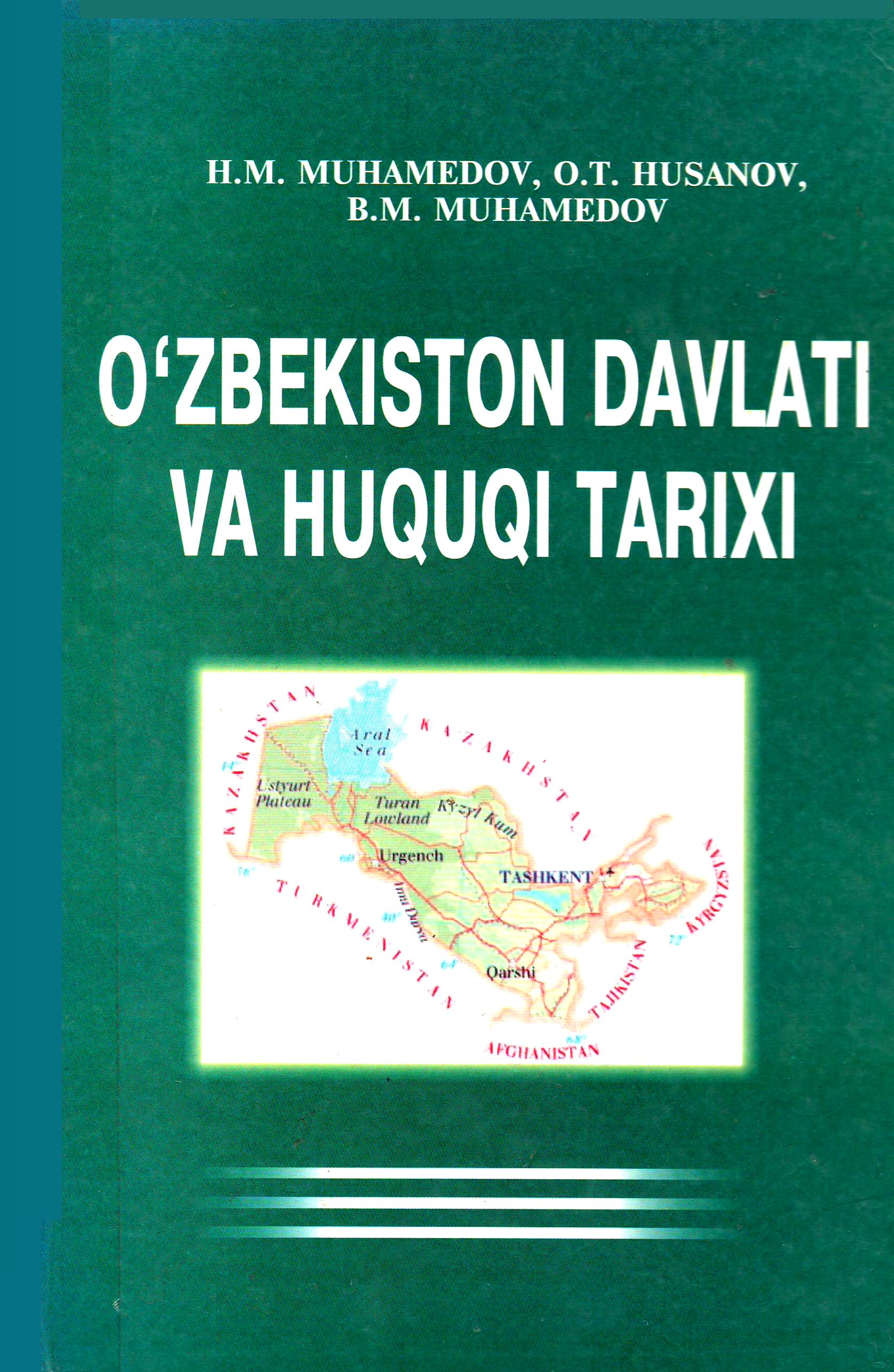 O'zbekiston Davlati va Huquqi tarixi