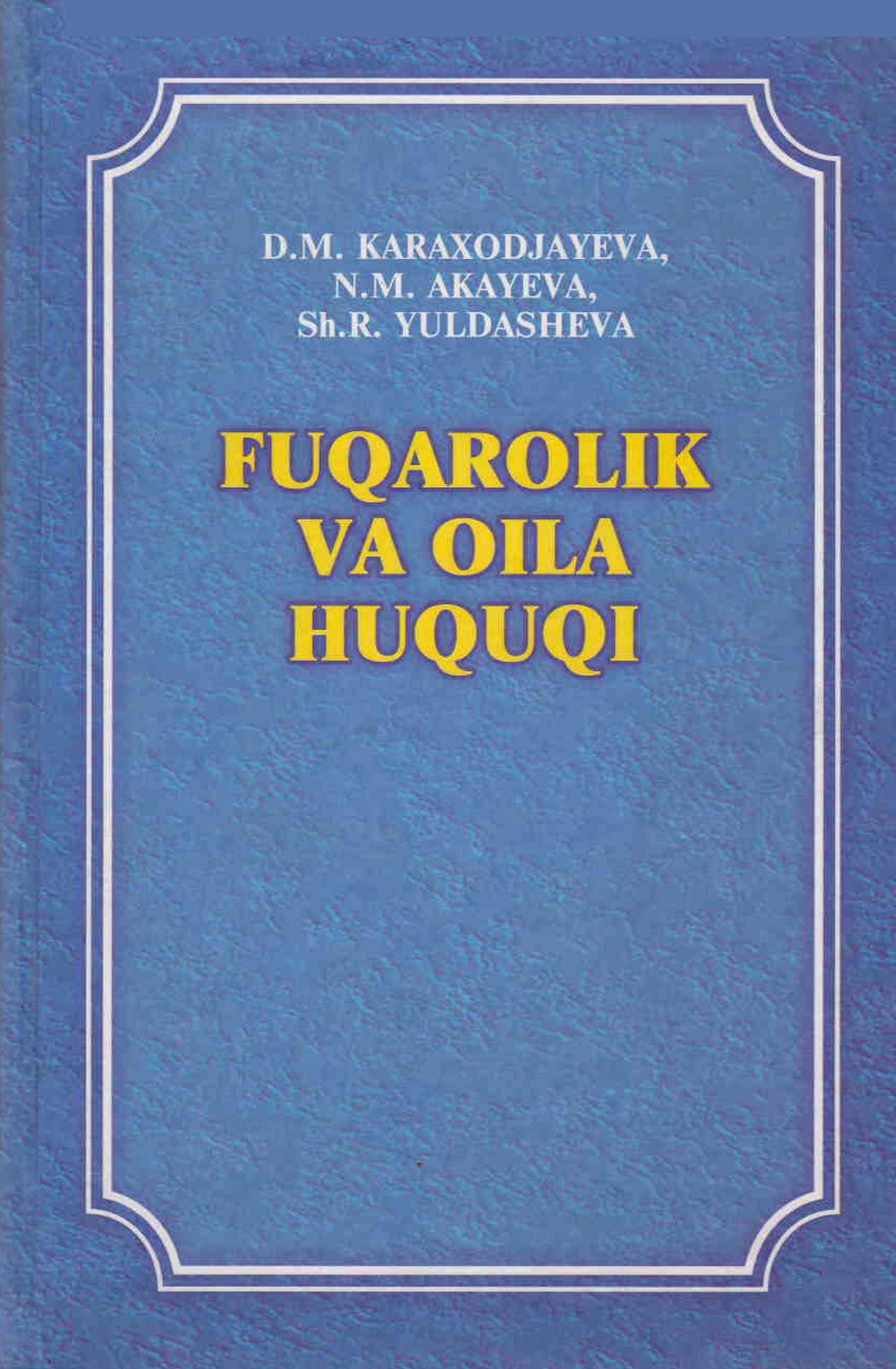FUQAROLIK VA OILA HUQUQI